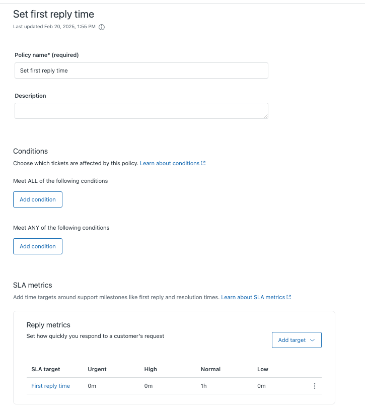 Zendesk's SLA policy creation interface, showing the configuration for 'first reply time' targets and conditions.