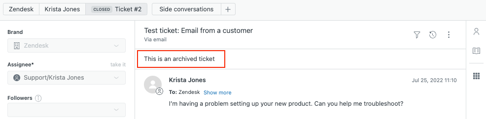 Zendesk's ticket interface displaying an 'Archived ticket' notification banner at the top of a closed ticket.