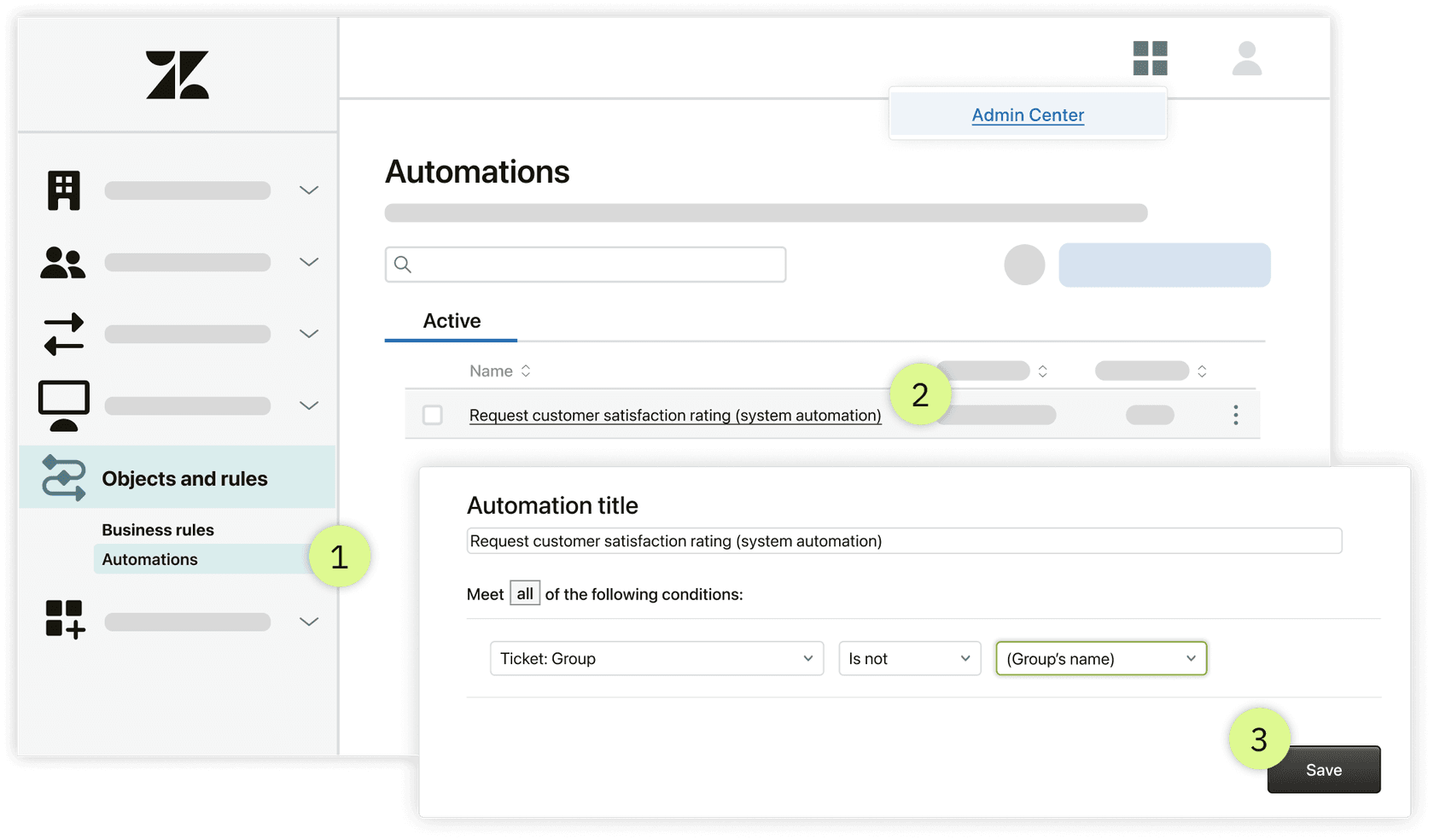 Configurações de automação do Zendesk mostrando condições de exclusão de grupo