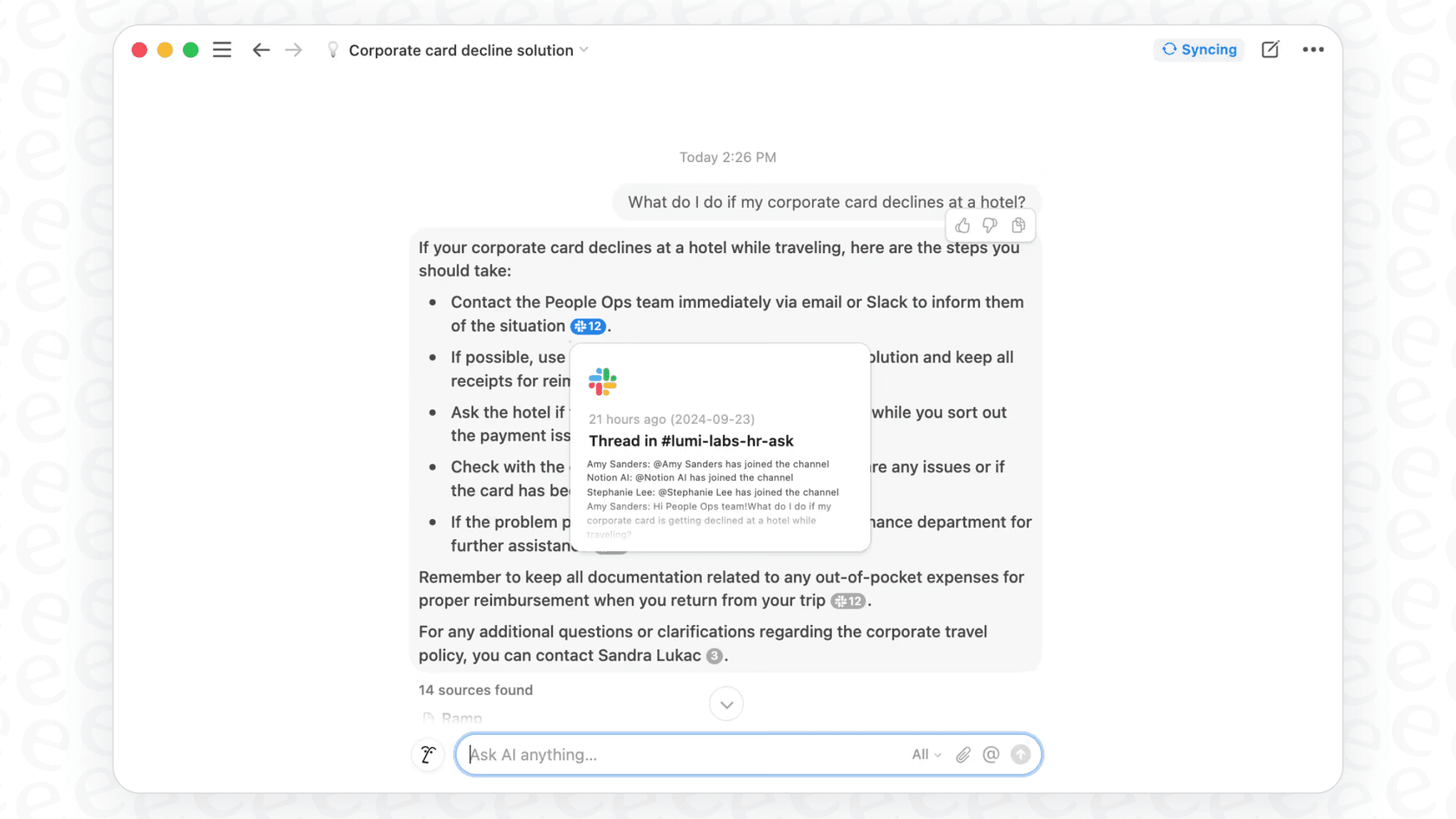 A user asks the Notion AI Slack Connector a question and gets an answer summarized from a Slack discussion.