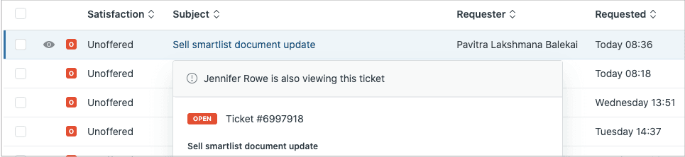 Zendesk Ticketliste mit Augensymbol, das die Echtzeitpräsenz eines anderen Agenten anzeigt
