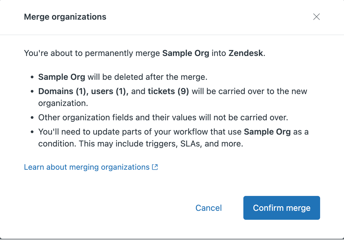 Zendesk's 'Merge organizations' modal dialog, detailing the impact of merging two organizations.