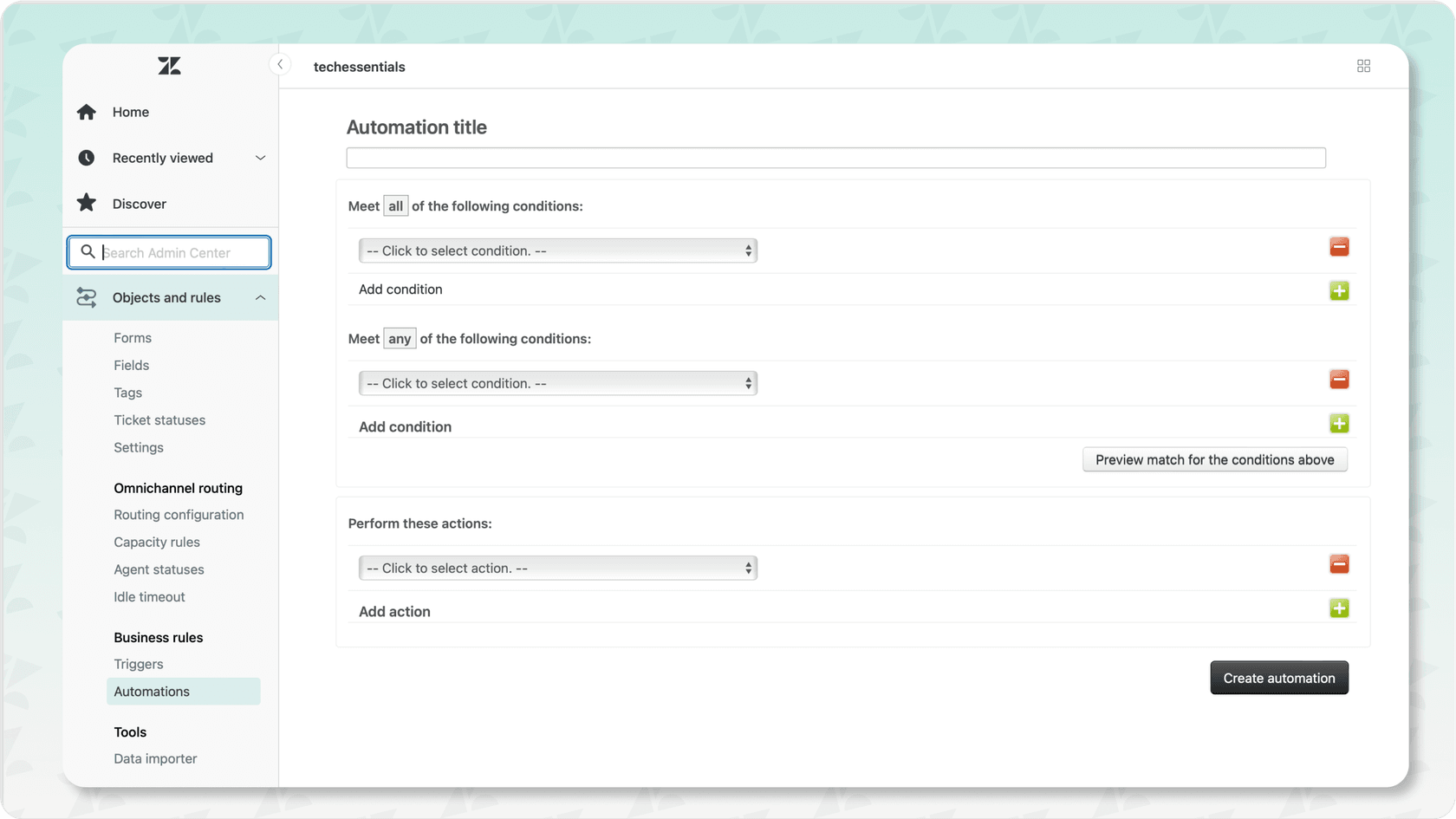 An image illustrating the set up of conditions and actions for a zendesk automation.
