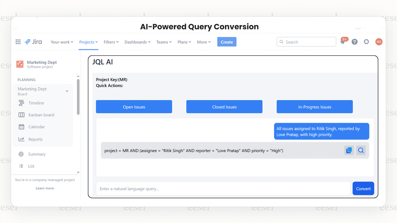 A screenshot for an Atlassian overview, demonstrating how a plain English search is converted into a JQL query by Atlassian Intelligence.