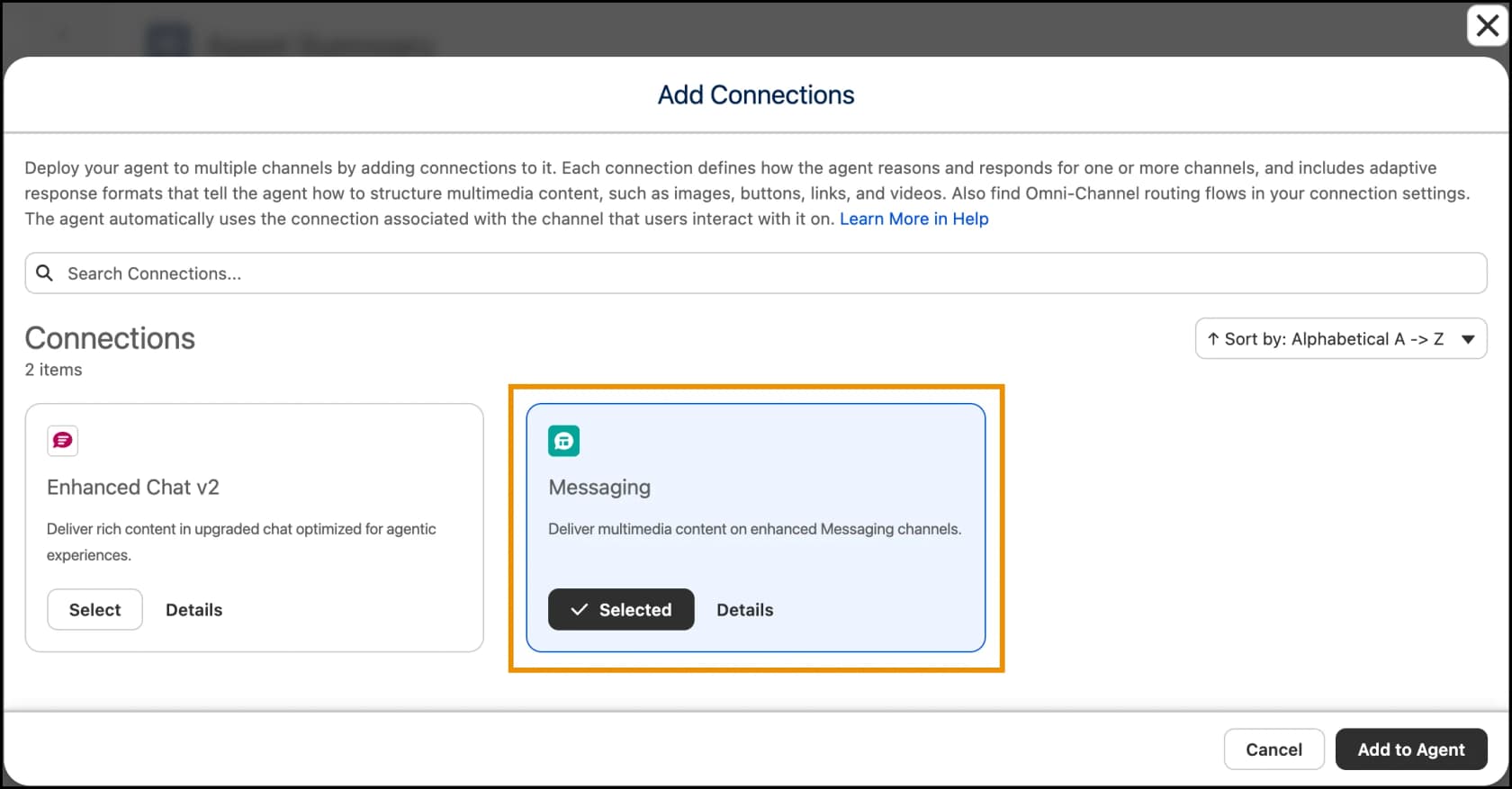 Agentforce Builder's Add Connections dialog with the Messaging connection selected, which deploys the agent to enhanced Messaging channels such as WhatsApp, as taken from Salesforce Help