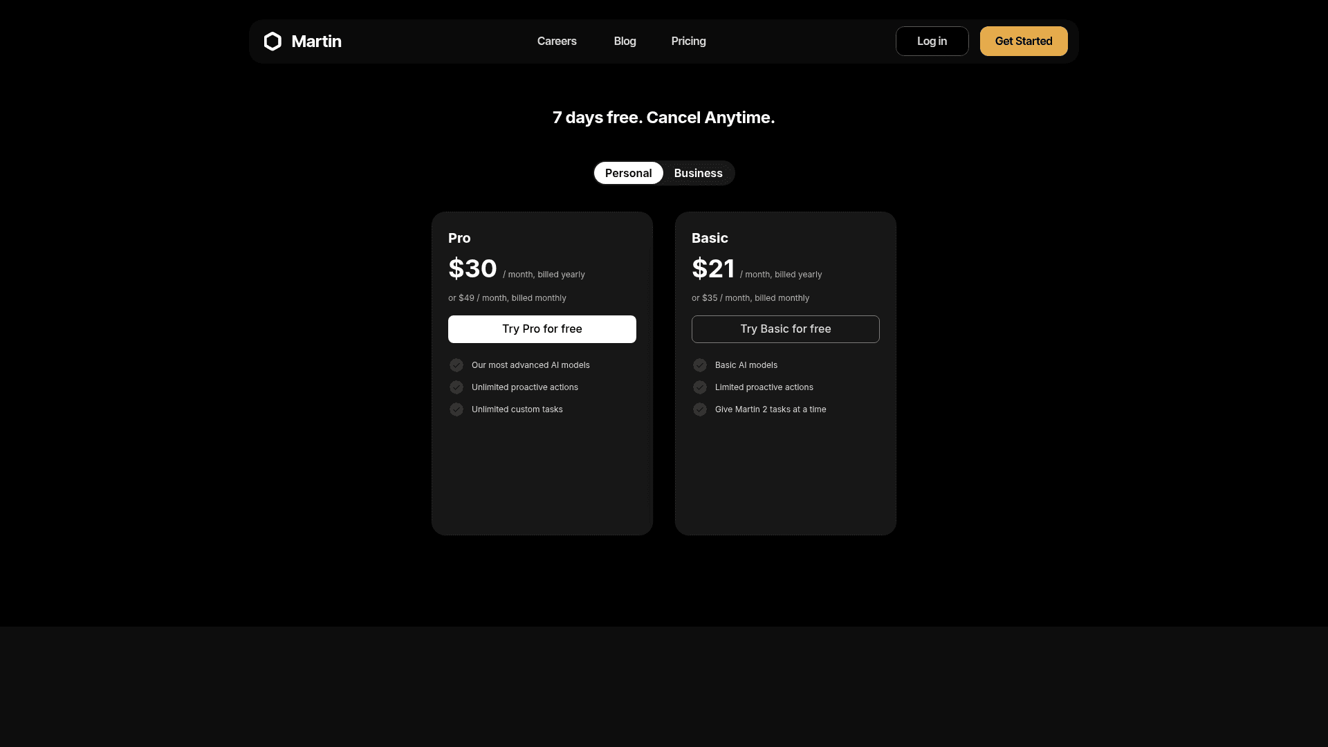 Martin's pricing page headlined "7 days free. Cancel Anytime." with Pro at $30 a month and Basic at $21 a month billed yearly, or $49 and $35 billed monthly, as captured from trymartin.com