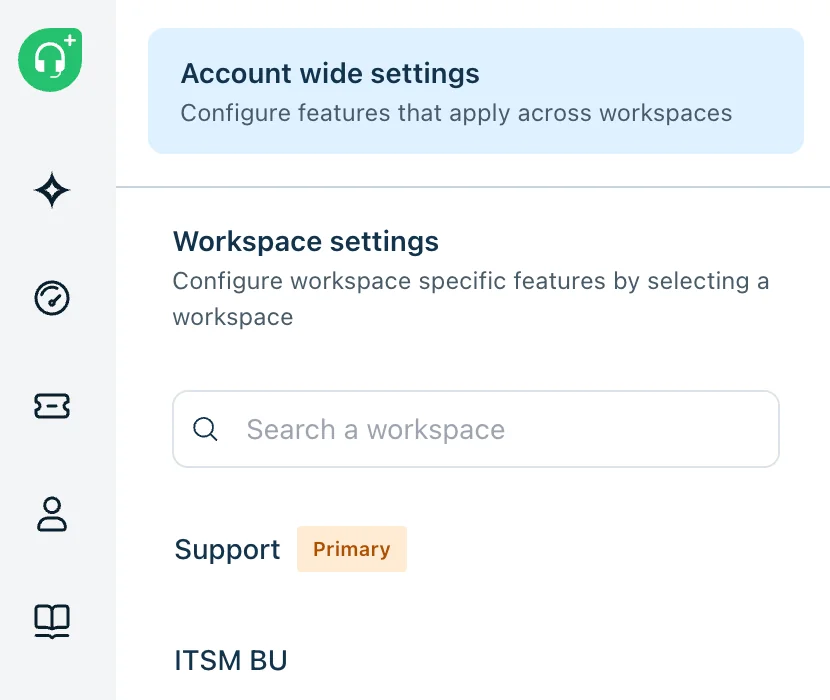 Freshdesk admin page splitting account wide settings from workspace settings, with a workspace search and Support and ITSM BU workspaces, as taken from Freshdesk's Workspaces article