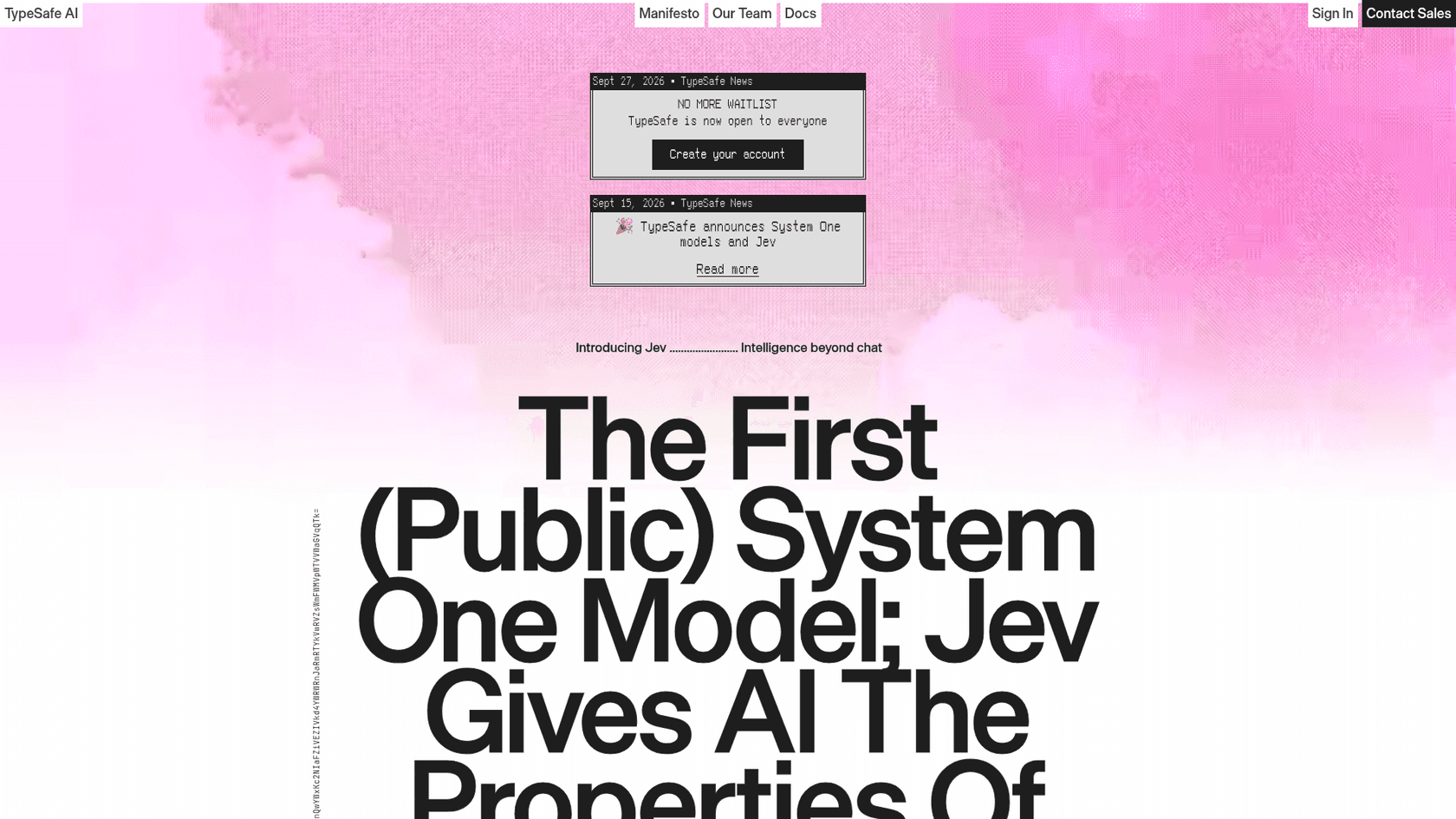 TypeSafe AI homepage announcing that the waitlist is gone and TypeSafe is open to everyone as of September 27, 2026, above the headline about the first public System One model, as taken from TypeSafe
