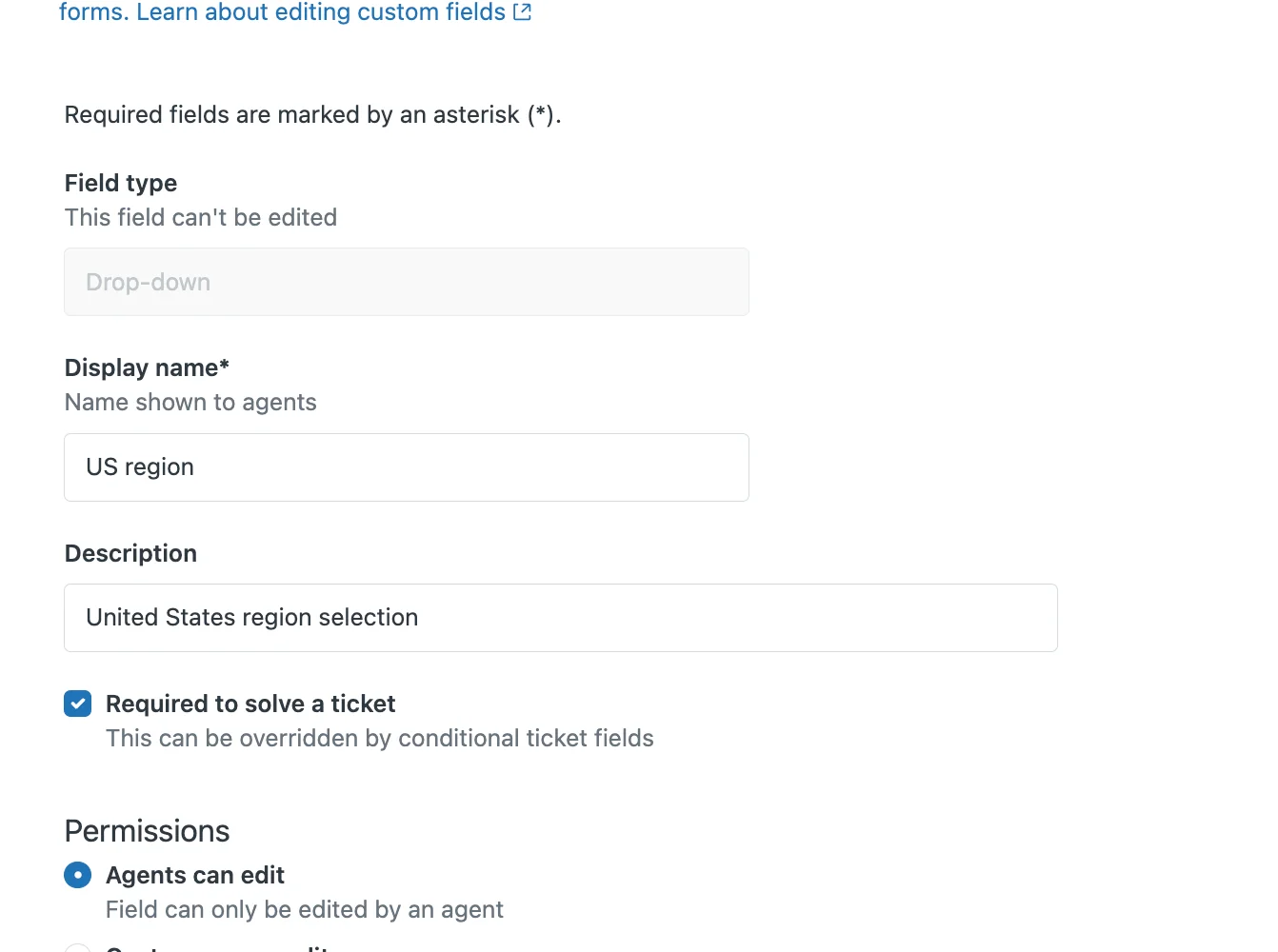 Zendesk ticket field details page for a drop-down field with the Required to solve a ticket checkbox ticked and a note that it can be overridden by conditional ticket fields, as taken from Zendesk