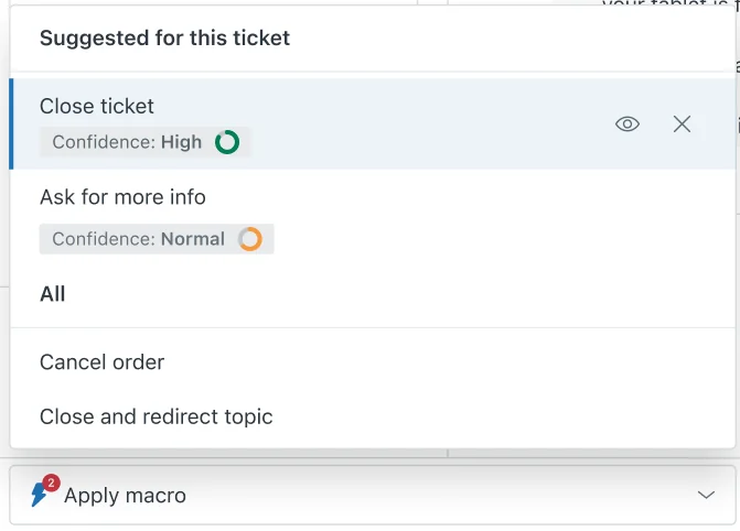 Zendesk suggested macros showing a Close ticket suggestion with High confidence and an Ask for more info suggestion with Normal confidence, as taken from the Zendesk Help Center