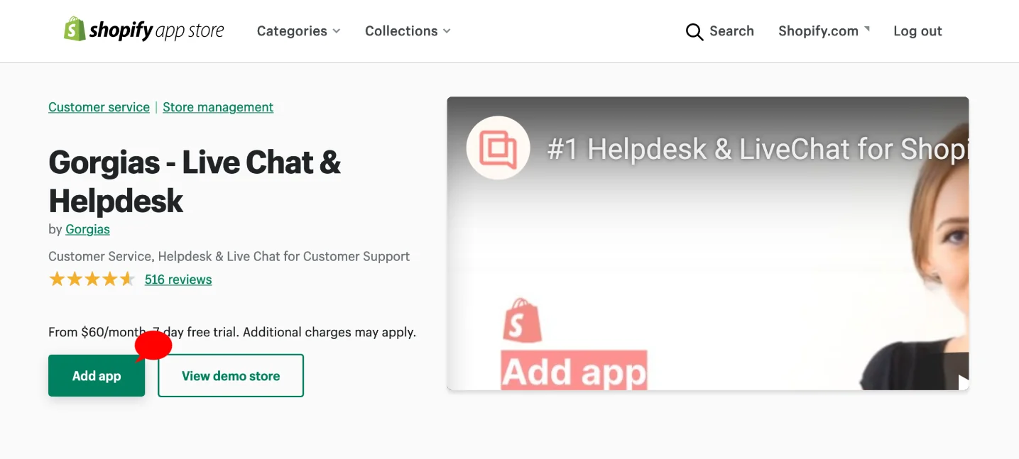 Shopify向けの1番のヘルプデスクおよびライブチャットとして紹介され、月額$60から7日間の無料試用付きのShopifyアプリストアのGorgias掲載、Shopifyアプリストアより引用