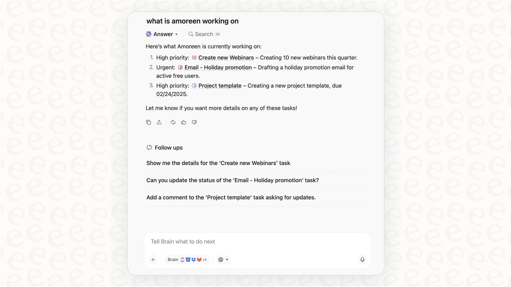 Screenshot of the conversational assistant in ClickUp AI, where a user asks about project status and the AI generates a response based on workspace data.