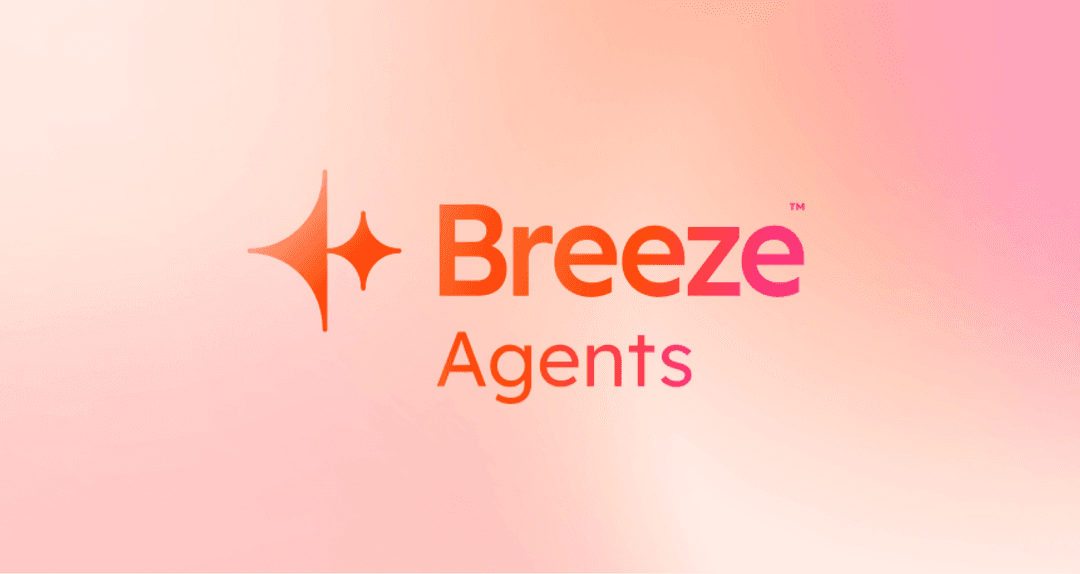 A complete guide to HubSpot Breeze agents in 2026
