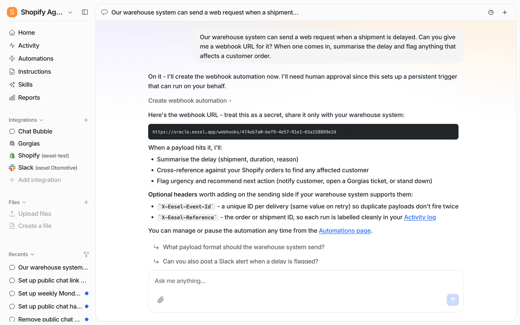 eesel dashboard chat where the user asks for a webhook URL for warehouse shipment delays, and the agent creates the automation, posts the URL and says it will summarise the delay, cross-reference Shopify orders and flag urgency
