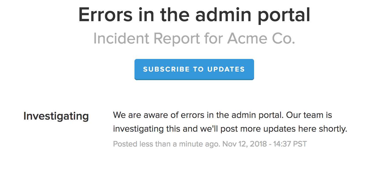 A Statuspage incident page titled Errors in the admin portal, with a Subscribe to updates button and an Investigating update reading we are aware of errors in the admin portal and will post more updates shortly, as taken from Atlassian's Statuspage docs