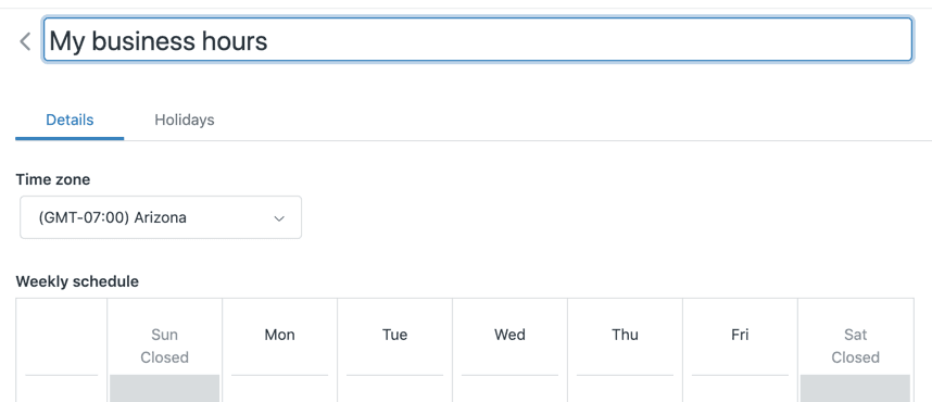 Zendesk weekly schedule editor named My business hours with an Arizona time zone and Sunday and Saturday both marked Closed, as taken from the Zendesk schedules documentation