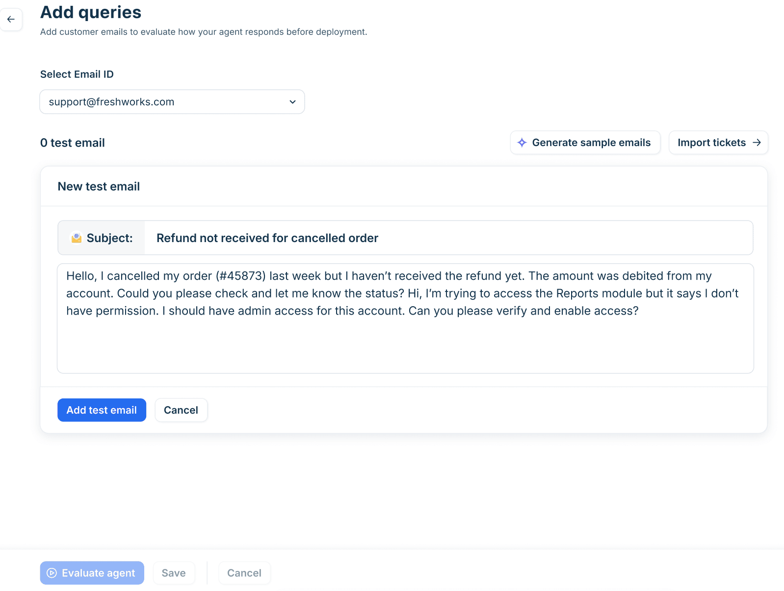 Freddy AI Agent's Add queries screen with Generate sample emails and Import tickets buttons, as taken from the Freshdesk help center