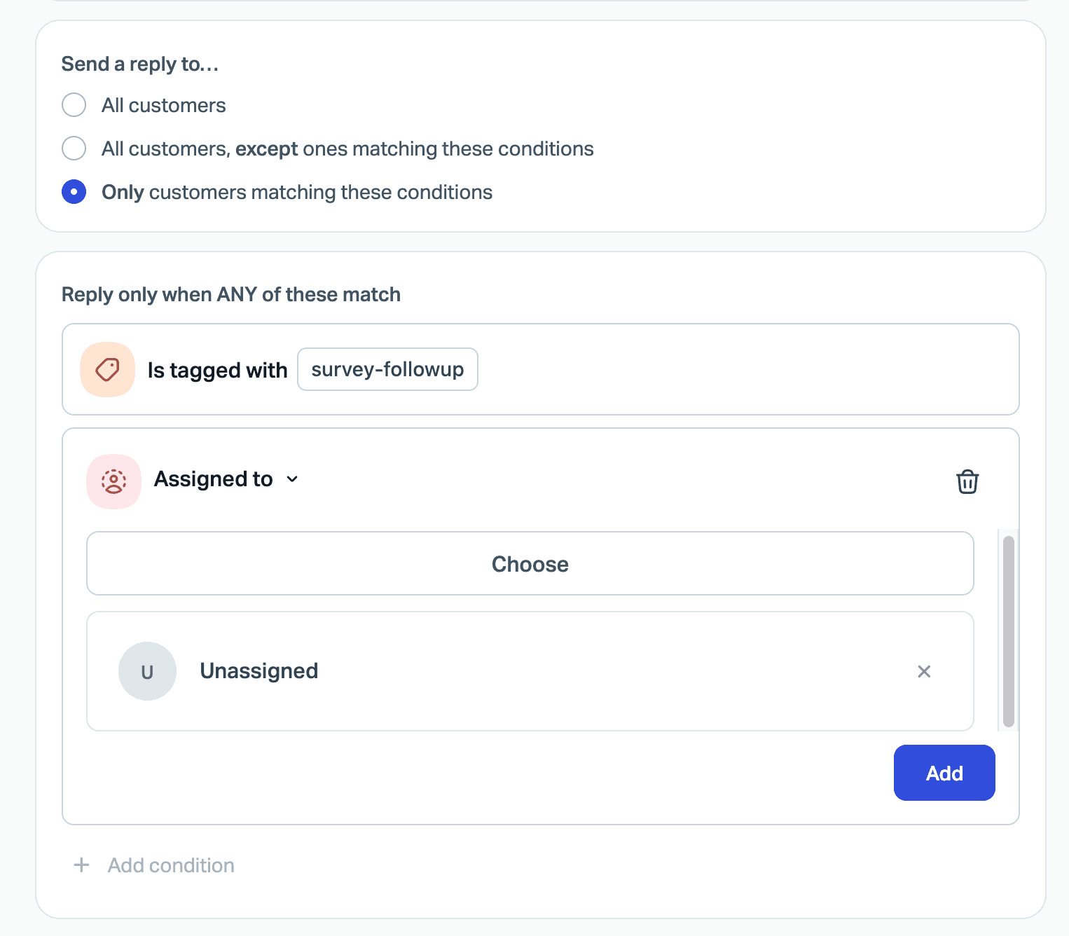 Help Scout Scout email settings with "Only customers matching these conditions" selected and reply conditions "Is tagged with survey-followup" and "Assigned to Unassigned", as taken from Help Scout's docs