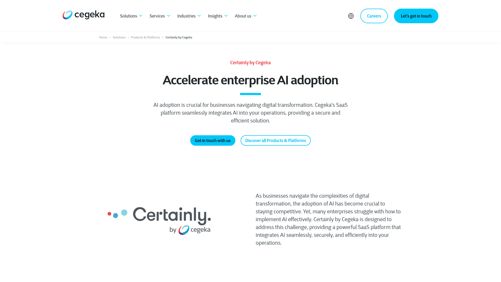 Certainly by Cegeka product page, as taken from Cegeka