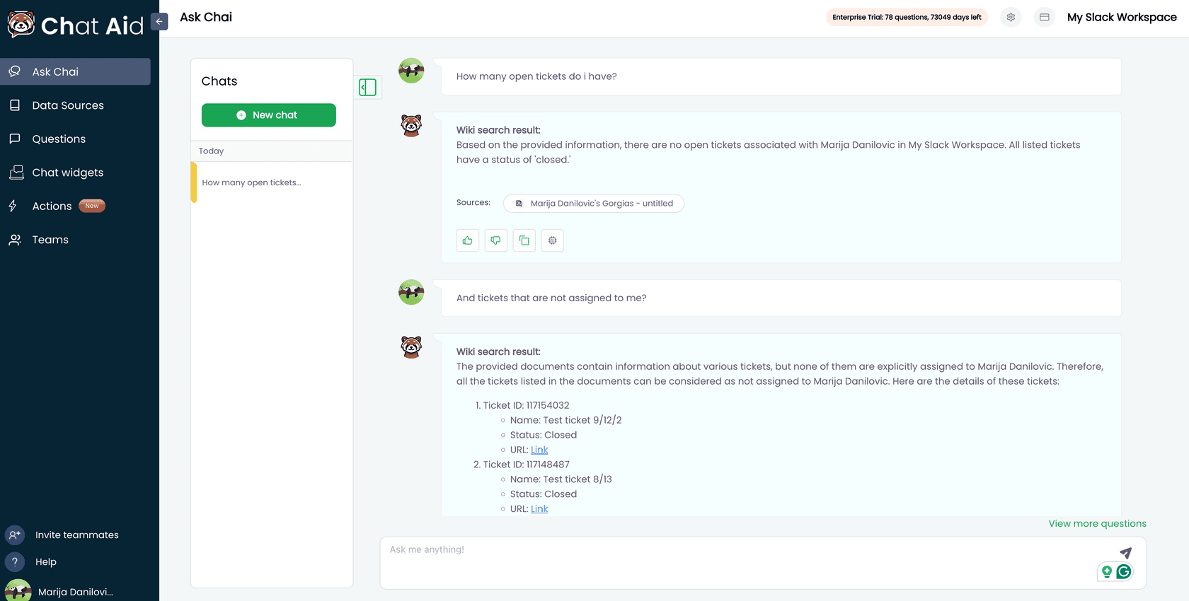Chat Aid's Ask Chai screen answering "How many open tickets do I have?" from a connected Gorgias account, with the source listed, as taken from the Gorgias help center