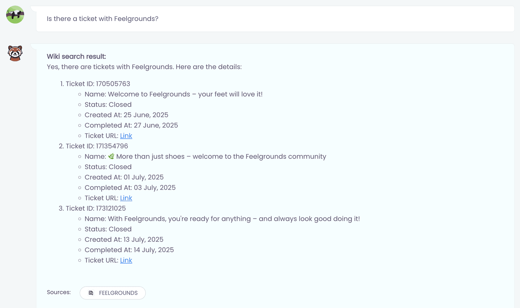 Chat Aid answering Is there a ticket with Feelgrounds? with three closed Gorgias tickets, their IDs, dates and links, as taken from the Gorgias help center