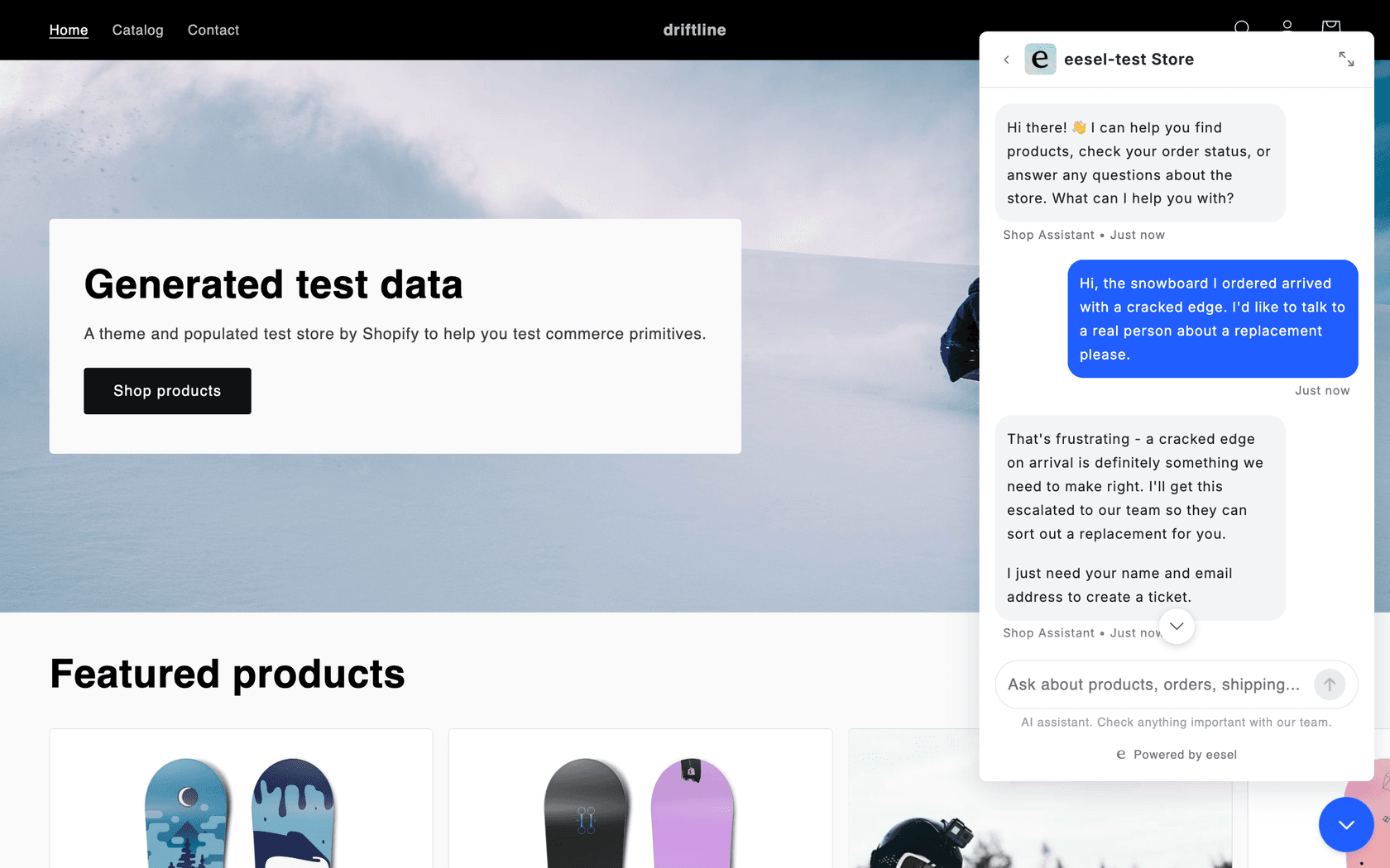 The eesel chat bubble open on a store's home page, where a visitor asks to talk to a real person about a cracked snowboard and the agent says it will escalate to the team and asks for a name and email, as shown in the eesel docs