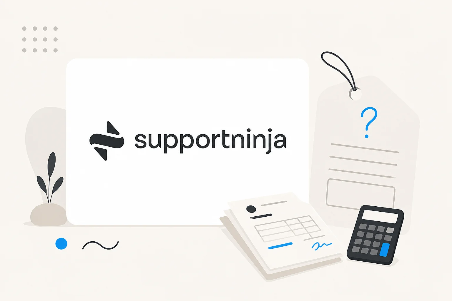 Logotipo da SupportNinja em um cartão ao lado de uma etiqueta de preço com um ponto de interrogação, faturas e uma calculadora