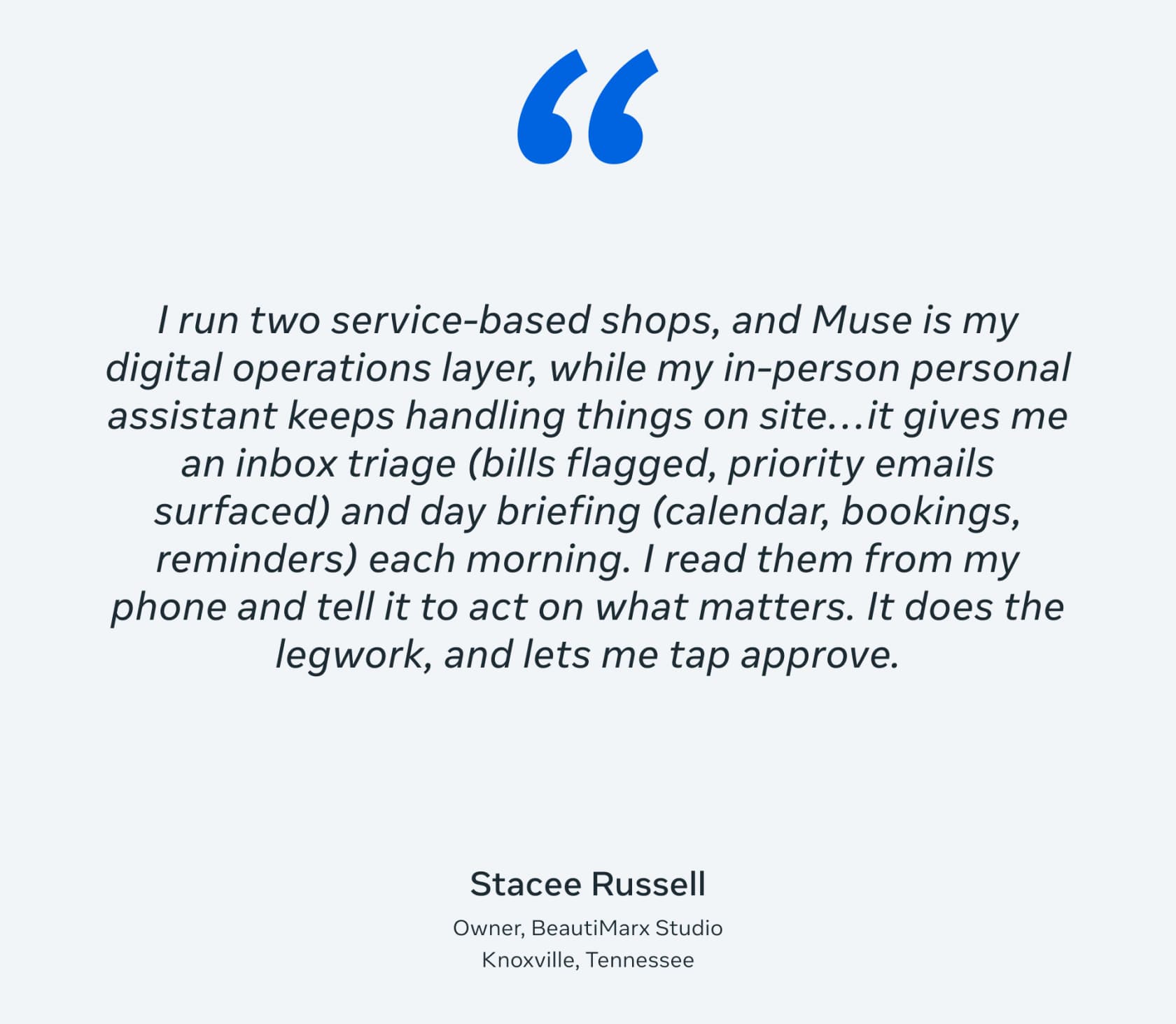 Quote card from Stacee Russell, BeautiMarx Studio: I run two service-based shops and Muse is my digital operations layer, giving me an inbox triage with bills flagged and priority emails surfaced and a day briefing each morning, as taken from Meta's Muse for Small Business announcement