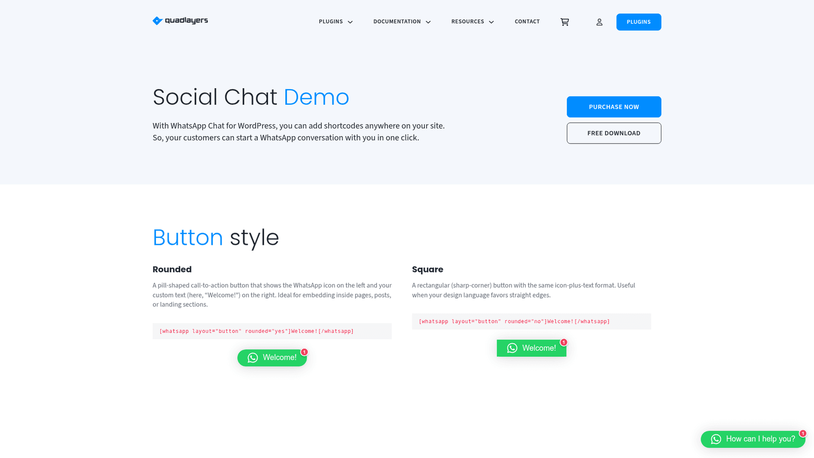 The Social Chat demo page on QuadLayers showing rounded and square WhatsApp buttons labelled Welcome, each with the shortcode that creates it, as taken from QuadLayers