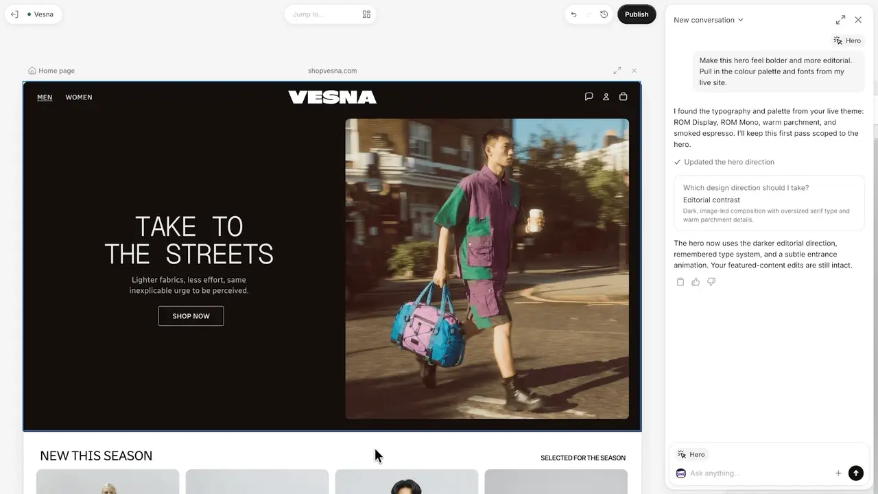 Sidekick chat panel in Canvas rebuilding the Vesna home page hero into a darker editorial layout after the request make this hero feel bolder and more editorial, as taken from the Shopify Newsroom