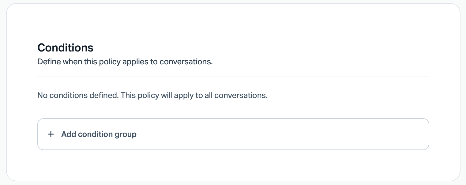 Help Scout SLA policy conditions card reading No conditions defined, with an Add condition group button, as taken from the Help Scout SLA docs