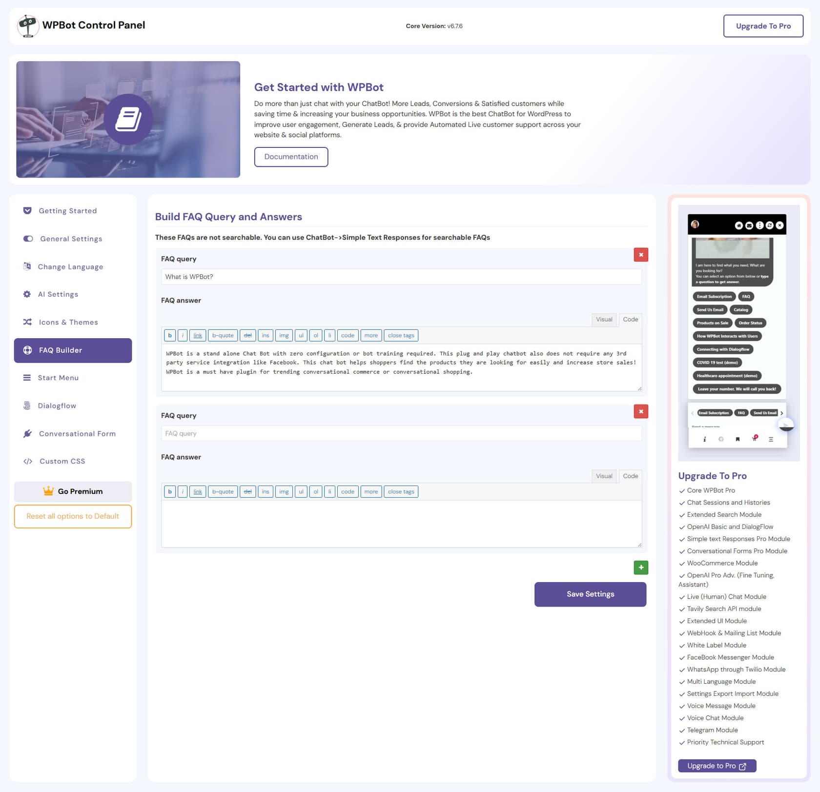 WPBot-Control-Panel FAQ Builder mit einem FAQ-Query-Feld mit dem Text What is WPBot? und einem Rich-Text-Antwortfeld, einem Hinweis, dass diese FAQs nicht durchsuchbar sind und auf Simple Text Responses für durchsuchbare FAQs verweist, und rechts einer Liste Upgrade To Pro mit kostenpflichtigen Modulen, entnommen von WordPress.org