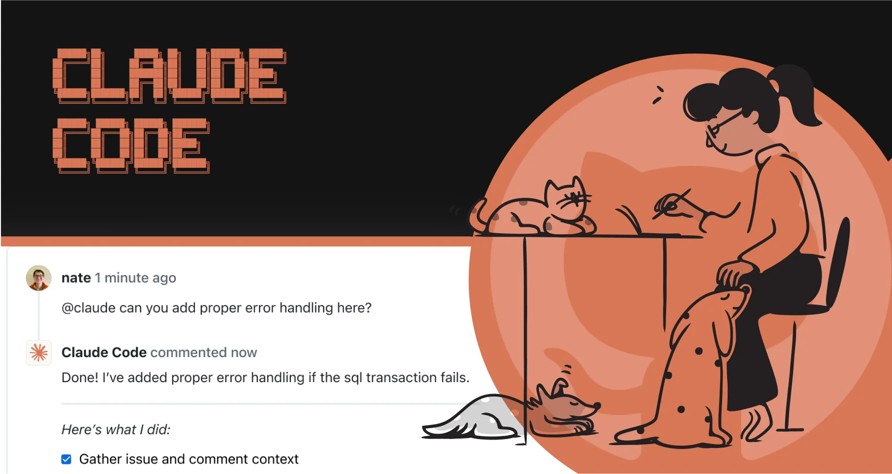 Claude Code lettering and an example GitHub comment beside a person writing with a cat and two dogs nearby