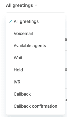 The greeting management interface displaying options for filtering by greeting type, including IVR.