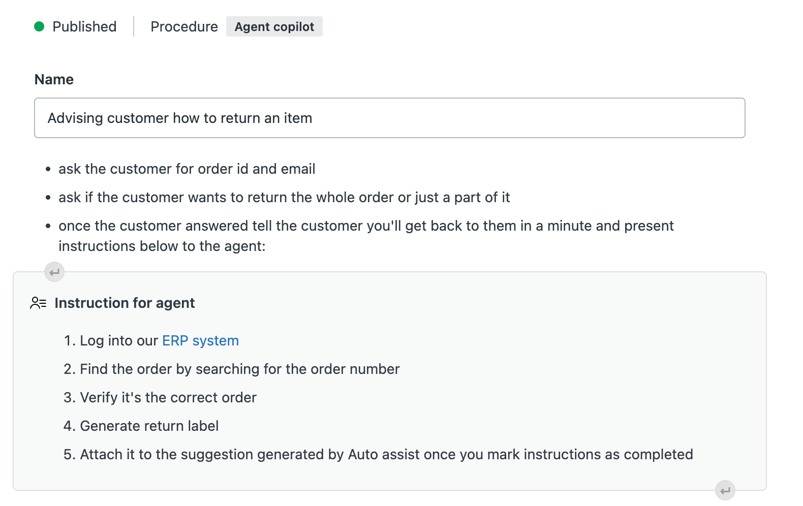 Uma interface de editor de procedimento exibindo um fluxo de trabalho de várias etapas com ações e instruções distintas para um agente, indicando opções para reordenar e inserir etapas.