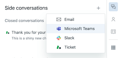 Zendesk-Nebenkonversationsfenster mit Optionen zum Starten neuer Konversationen per E-Mail, Microsoft Teams, Slack oder Ticket.
